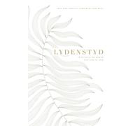 Lydenstyd: ‘n Seisoen om Nader aan God te Kom: A Love God Greatly Afrikaans Bible Study Journal