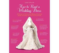 Lydia Edwards How to Read a Wedding Dress (Tapa blanda) (Importación USA)