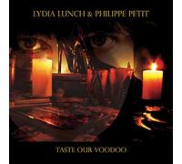 Lydia Lunch - Taste Our Voodoo (Lim.ed.) [Vinilo]