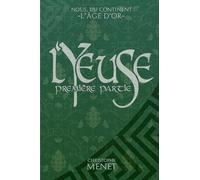 L'Yeuse: première partie - format poche (Nous, du continent : l'Âge d'Or (format poche))