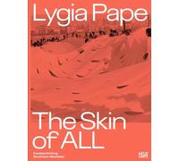 Lygia Pape (Bilingual edition): The Skin of ALL