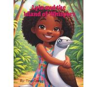Lyla and Island of Whispers: Bobby the Booby (Lyla and the Island of Whispers)