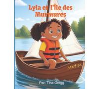 Lyla et l'Île des Murmures