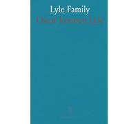 Lyle Family: The Ancestry and Posterity of Matthew, John, Daniel and Samuel Lyle, Pioneer Settlers in Virginia
