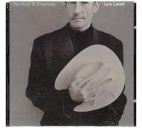 Lyle Lovett - The Road to Ensenada