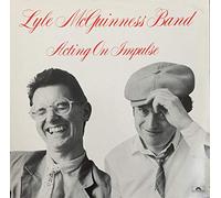 Lyle McGuinness Band - Acting On Impulse