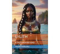 LYLITH: A TALE FROM BEYOND