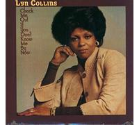 Lyn Collins - Check Me Out If You Don't Know Me By Now