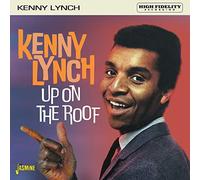 Lynch,Kenny - Up on the Roof