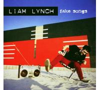 Lynch Liam - Fake Songs