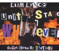 Lynch,Liam - United States of Whatever [Import]