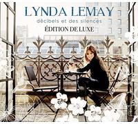 Lynda Lemay - Decibels et des silences