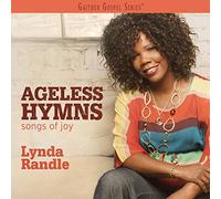 lynda randle - Ageless Hymns Songs of Joy