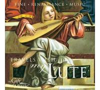 Lynda Sayce - TRAVELS WITH MY LUTE