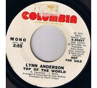LYNN ANDERSON - LYNN ANDERSON - top of the world/ same COLUMBIA 45857 (45 single vinyl record)