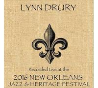Lynn Drury - Lynn Drury, Live At JazzFest 2016 - New Orleans Jazz & Heritage Festival