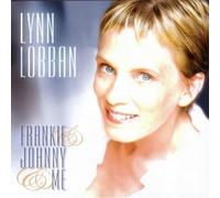 Lynn Lobban - Frankie & Johnny & Me