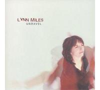 Lynn Miles Unravel (CD) Album