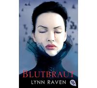 Lynn Raven Blutbraut: Romantische Dark Fantasy (Tapa blanda)