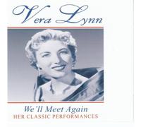 Lynn, Vera - We'll Meet Again: Her Classic Performanc (UK