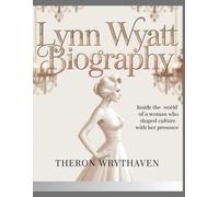 Lynn wyatt Biography: Inside the World of a Woman Who Shaped Culture With Her Presence