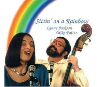 Lynne Jackson (Author), Mike Palter (Author) - Sittin' On a Rainbow