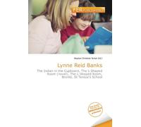 Lynne Reid Banks: The Indian in the Cupboard, The L-Shaped Room (novel), The L-Shaped Room, Brontë, St Teresa's School