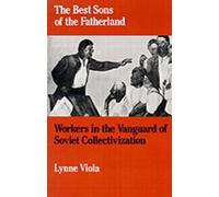 Lynne Viola The Best Sons of the Fatherland (Tapa blanda)