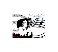 Lynn's Lyrics, Plus Poems (Demo Days) (New York City)
