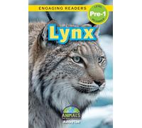 Lynx: Animals That Make a Difference! (Engaging Readers, Level Pre-1): 3