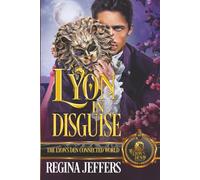 Lyon in Disguise: The Lyon's Den Connected World