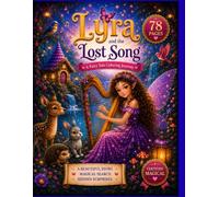 Lyra and the lost song: A Magical Seek-and-Find Coloring Storybook for Kids (Enchanted Forest Fairy Adventures.)