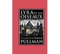 Lyra Et Les Oiseaux (ebook)