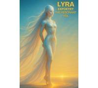 Lyra Expoetry The Resonant Veil: A Neon Soul Cosmic Journey (The Expoetry Collection)