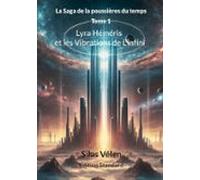 Lyra Héméris Et Les Vibrations De Linfini (ebook)