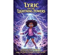 Lyric and the Lightning Powers