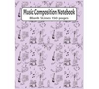 Lyric & Staff Music Notebook for Kids: 8.5" x 11", 150 Pages, 5-Line Staff Paper | Easy Songwriting Book for Young Musicians & Students/Fun and simple ... & music students / Durable matte cover