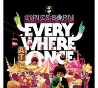 Lyrics Born - Everywhere at Once -Hq-