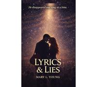 Lyrics & Lies: Rogue Hearts Book 2
