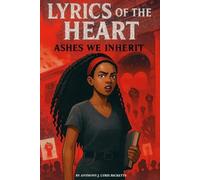 Lyrics of the Heart: Ashes We Inherit: 2 (Verses Collection)