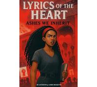 Lyrics of the Heart: Ashes We Inherit (Verses Collection)