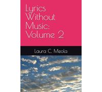 Lyrics Without Music: Volume 2