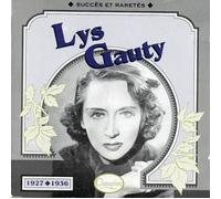 Lys Gauty - Lys Gauty 1927-1936