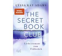 Lyssa Kay Adams The Secret Book Club - Liebesromane zum Frühstück (Tapa blanda)