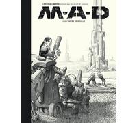 M.A.D. - Tome 1 - Un empire de rouille (M.A.D., 1)