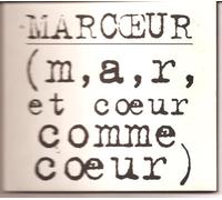 M.A.R. Et Coeur Comme Coeur