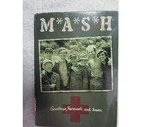 M*A*S*H - Goodbye, Farewell & Amen by Alan Alda