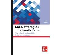 M&A strategies in family firms. The role of sustainability in target selection (Economia e discipline aziendali)