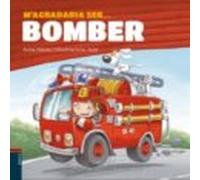 m agradaria ser bomber