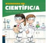 M Agradaria Ser Cientific/a